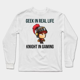 Geek in real life night in gaming #1 Long Sleeve T-Shirt